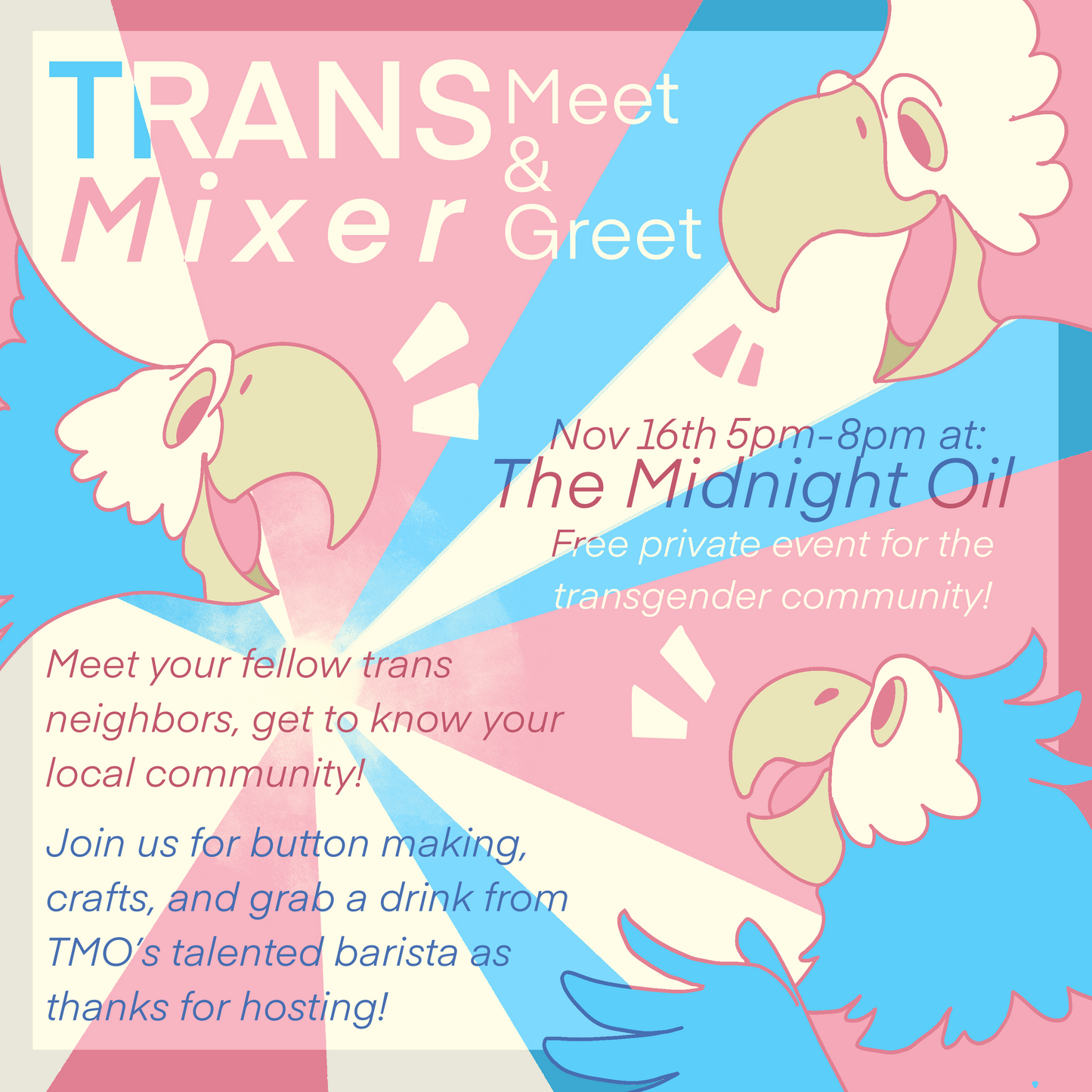 Trans Mixer (Meet n Greet!) 11/16