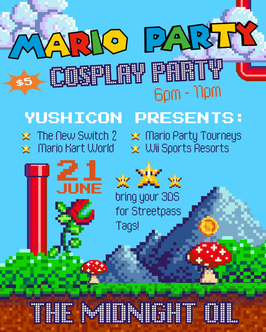 Yushicon’s Mario Party Cosplay Party (6/21)