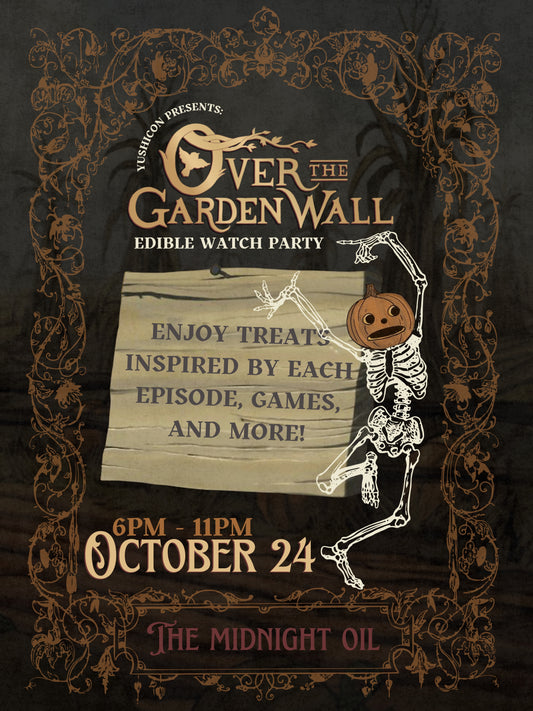 Over the Garden Wall Party (10/24)