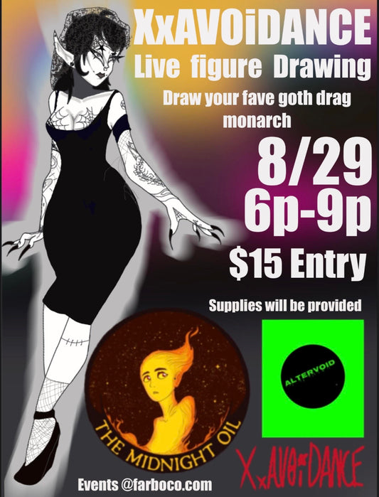 Drag Life Drawing Workshop with XxAVOiDANCE (8/29)