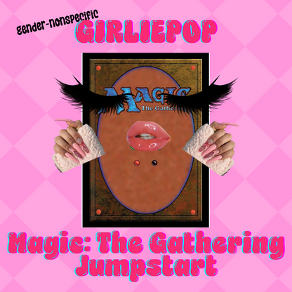 Girliepop Magic, Learn Magic: The Gathering (December)