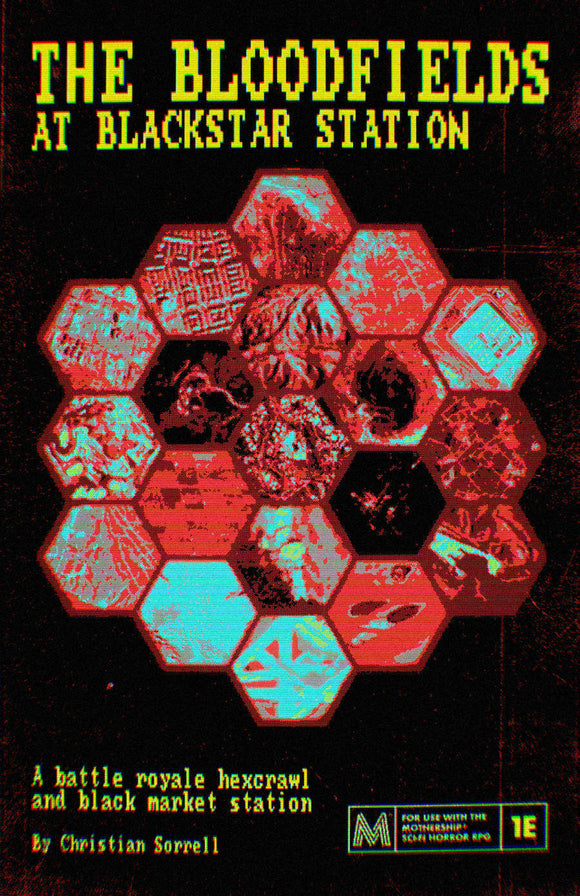 The Bloodfields at Blackstar Station