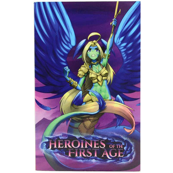 Heroines of the First Age