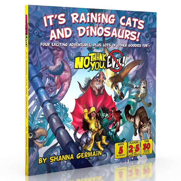 No Thank You, Evil! It's Raining Cats and Dinosaurs