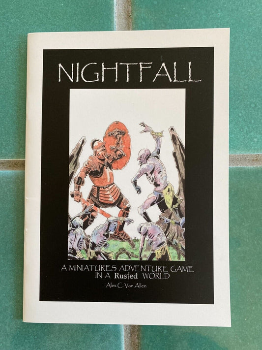 Nightfall: A Miniatures Adventure Game in a Rusted World